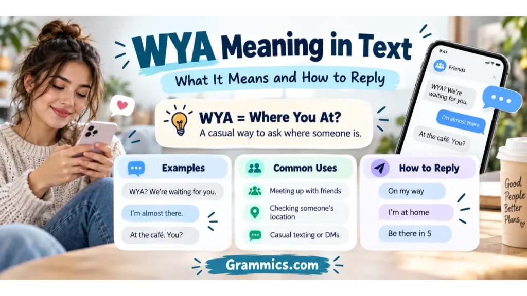 WYA Meaning: What Does WYA Stand For in Texting?